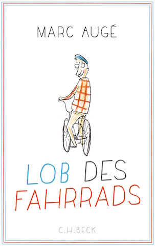 Marc Augé - Buchcover »Lob des Fahrrad«