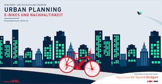 Fahrrad XXL Hochschulwettbewerb  »Urban Planning: E-Bikes und Nachhaltigkeit«