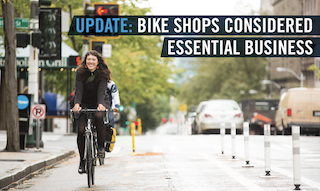 People for Bikes: »Bike shops considered essential business.«